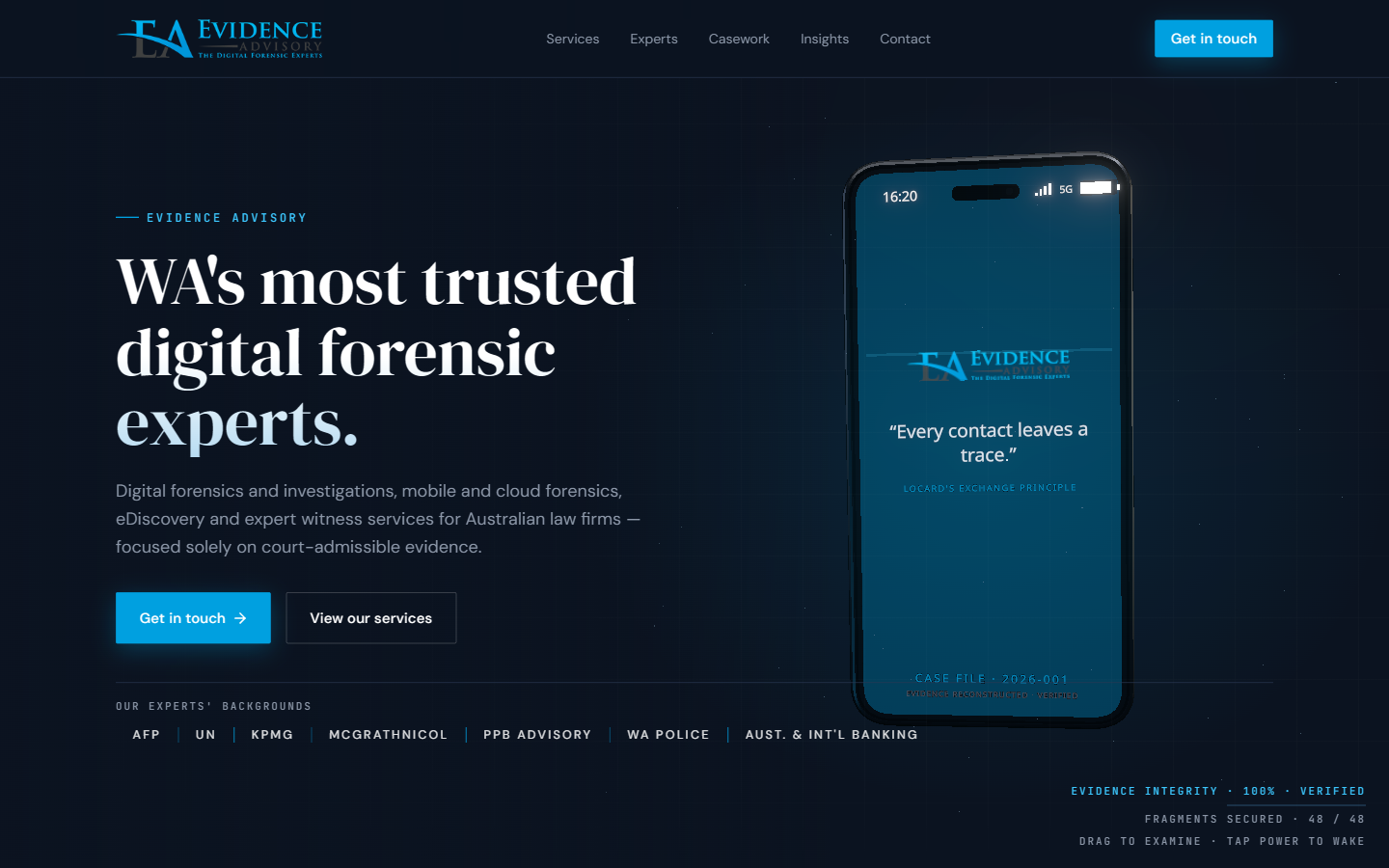Reconstructed — scrolling reassembles the phone and powers it on: "Every contact leaves a trace" (evidence integrity 100%, verified)