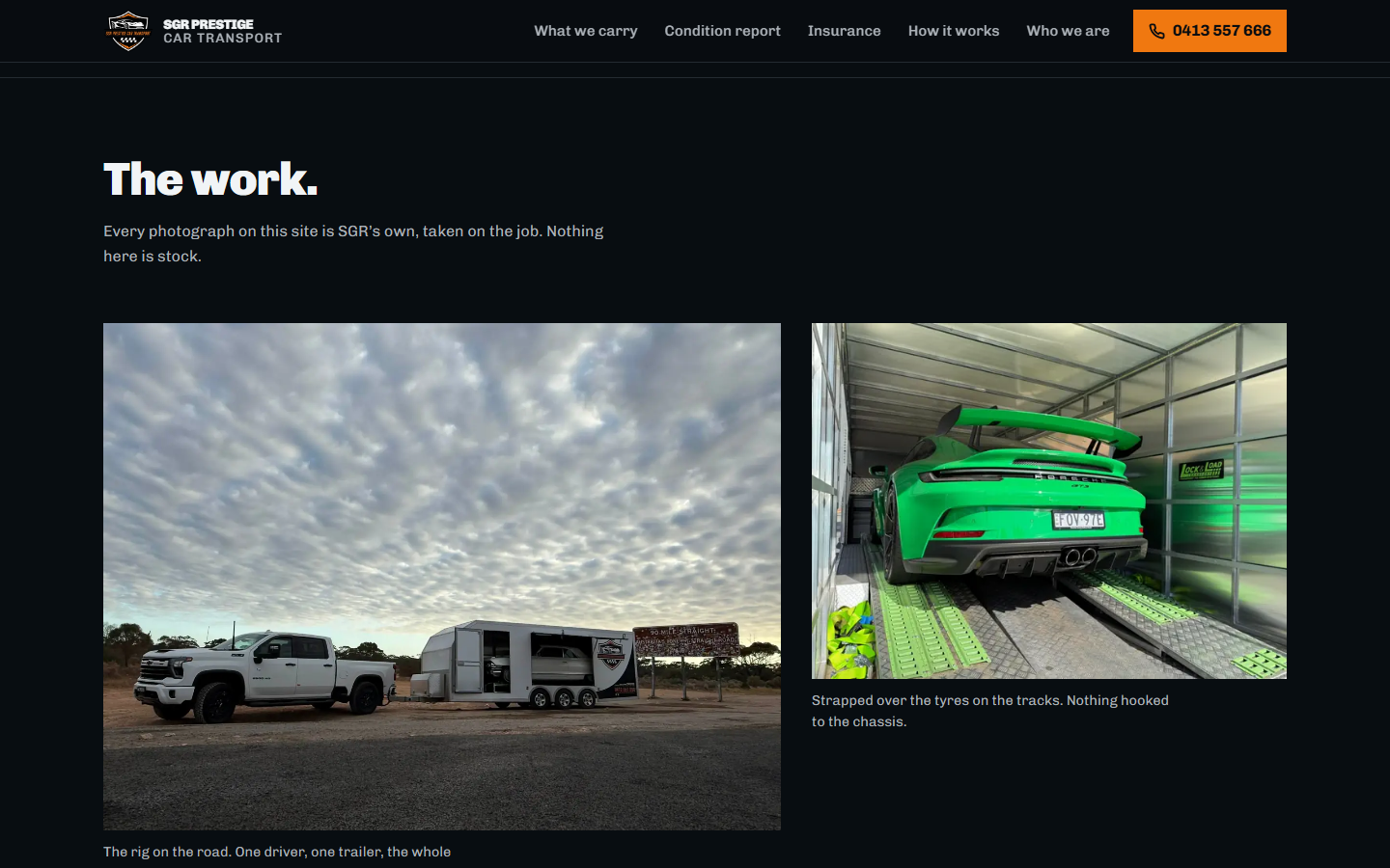 The work. Every photograph is SGR’s own, taken on the job